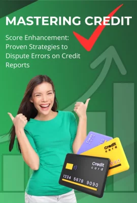 Course Mastering Credit Score Enhancement: Proven Strategies to Dispute Errors on Credit Reports by Mari Placensio - Front Cover - Moreabundantlife.org